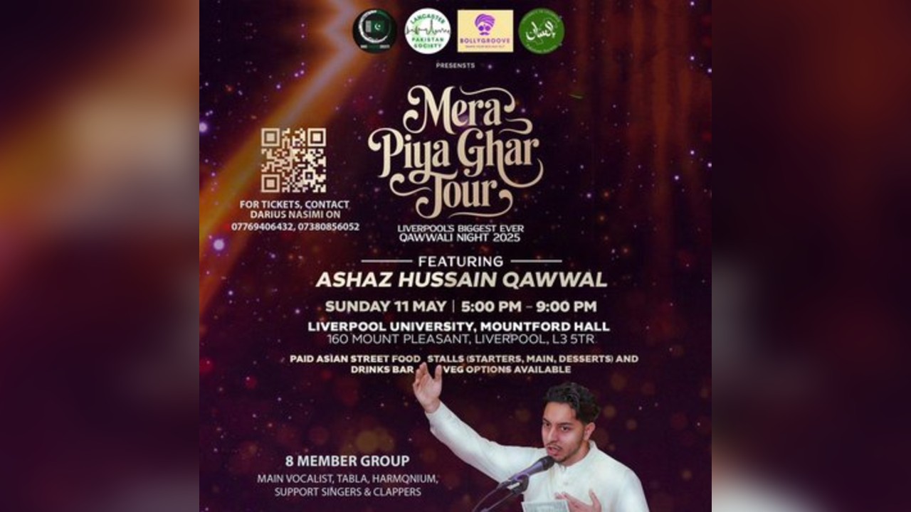 MERE PIYA GHAR TOUR - LIVERPOOL's BIGGEST EVER QAWWALI NIGHT