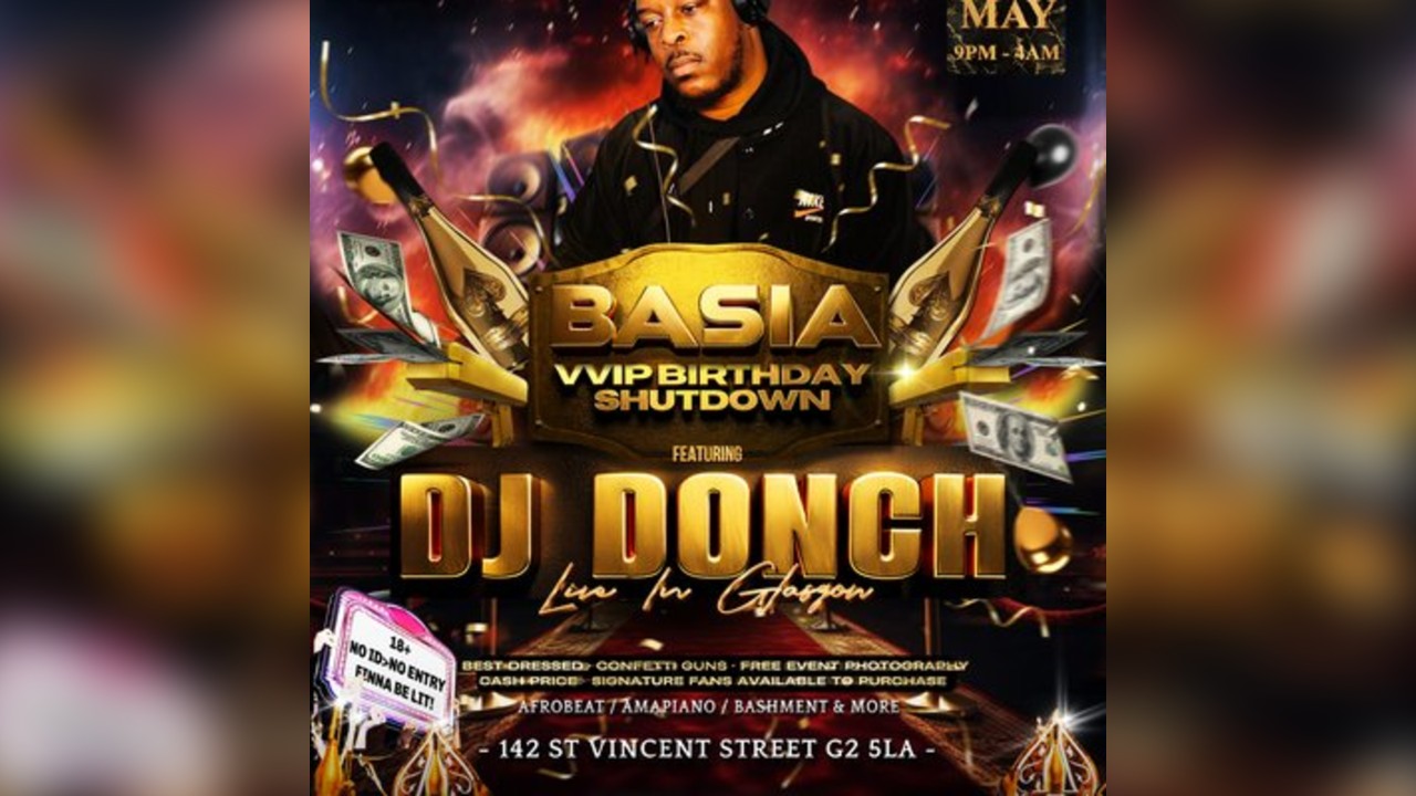 I$$A AFROBEAT LIFESTYLE : DJ DONCH- Live in Glasgow