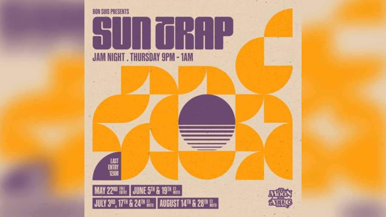 Bon Suis Presents: Suntrap Jam Night
