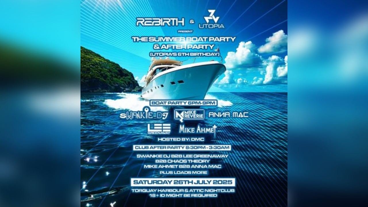 Rebirth & Utopias Summer Boat & Club Party