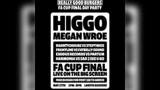FA Cup Final Day Party w/ Higgo, Megan Wroe + more