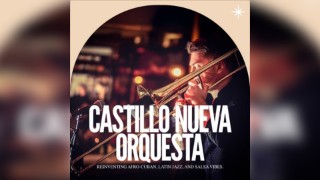 Castillo Nueva Orquesta