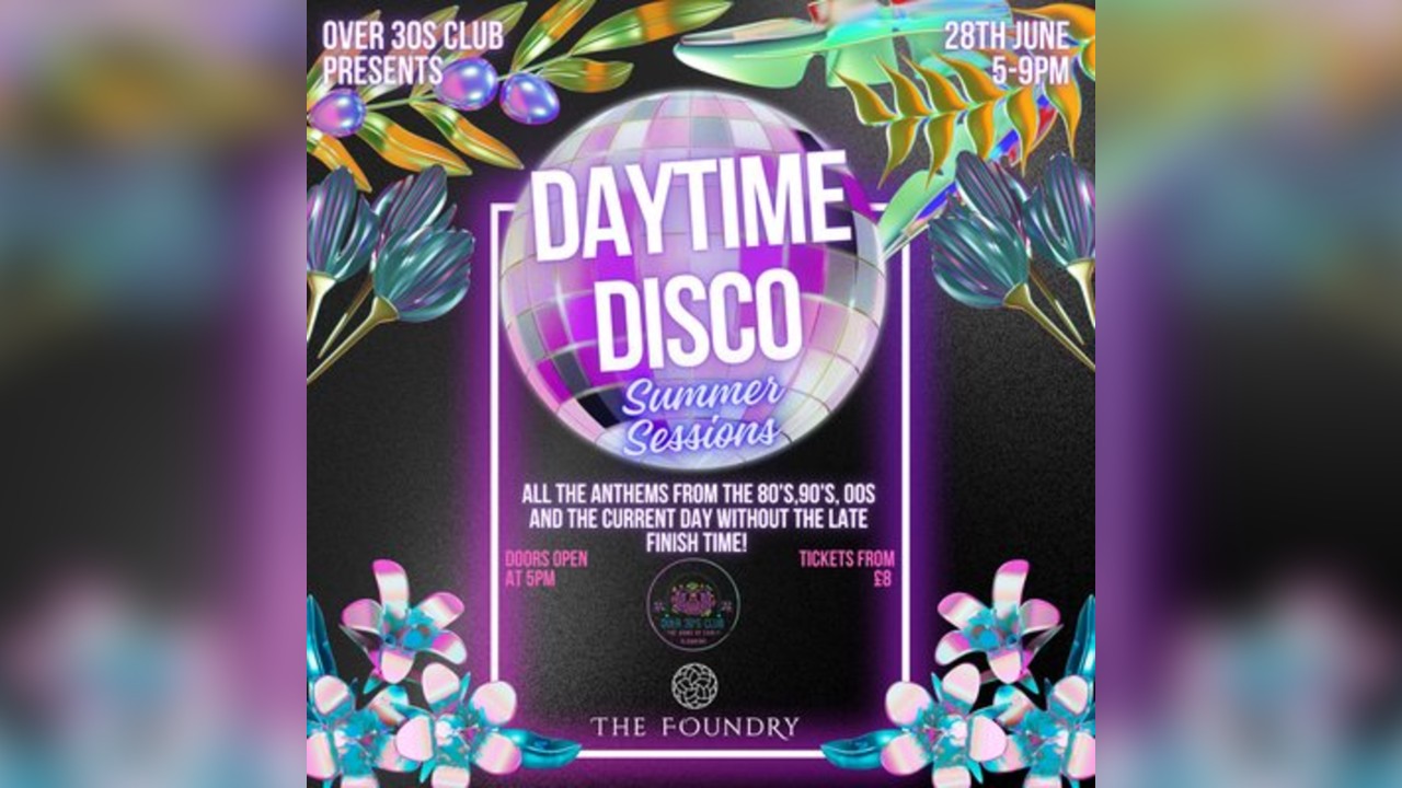 Over 30s Club Presents Daytime Disco Torquay - Summer Sessions