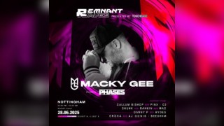 Macky Gee: Phases Nottingham