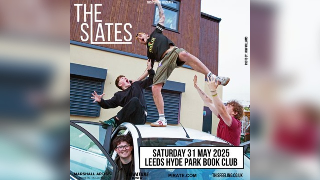 The Slates - Leeds