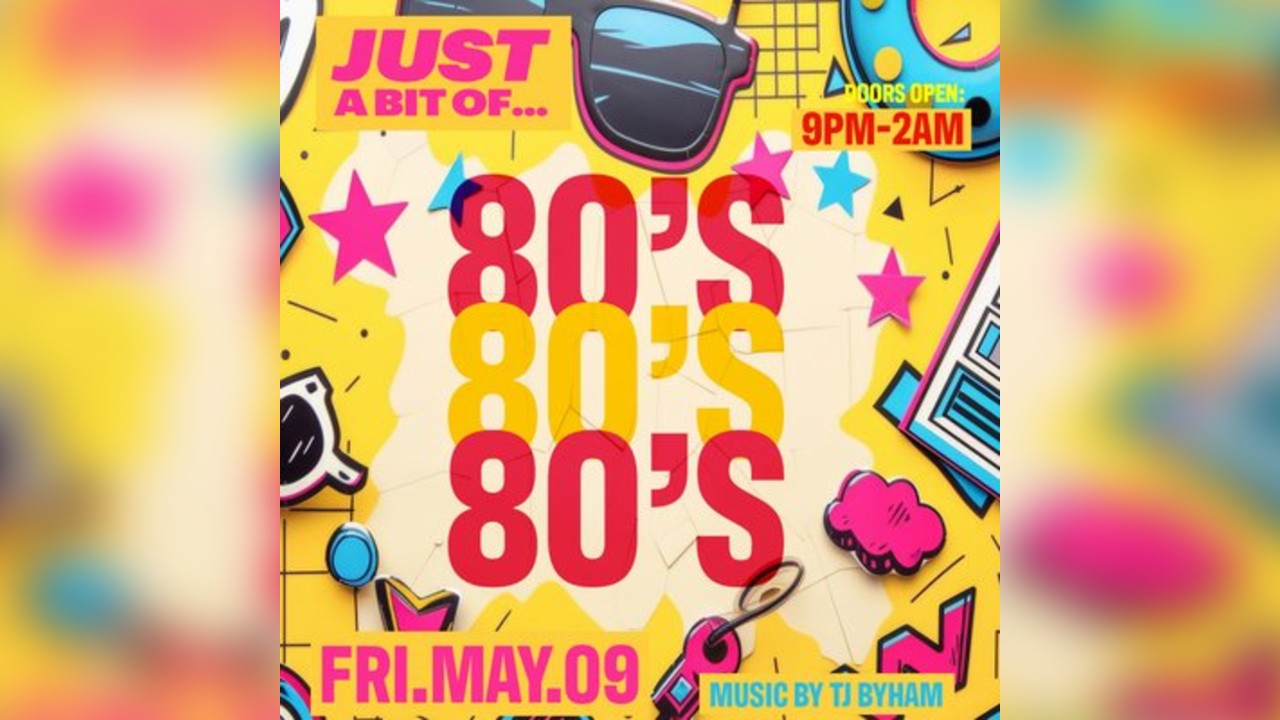 Just A Bit Of... 80's W/ TJ Byham