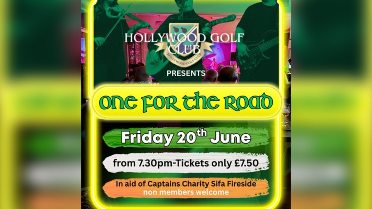 Hollywood Golf Club presents 'One for The Road'