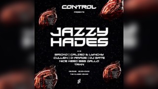 Control Presents : JAZZY & HADES