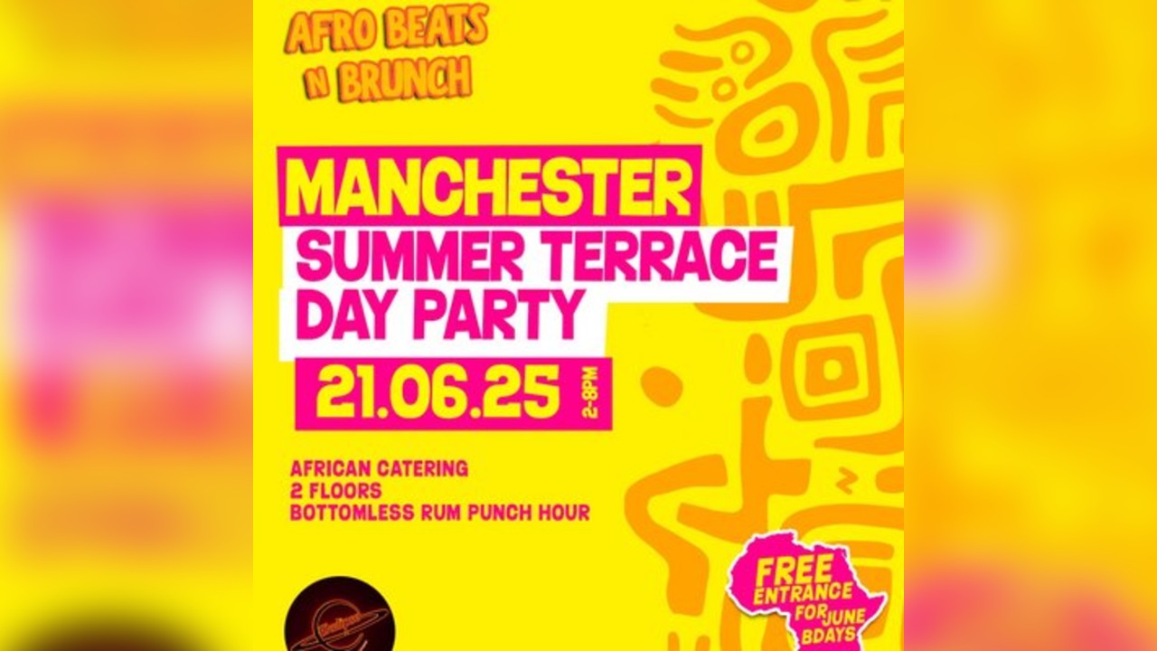 Manchester - Afrobeats N Brunch Summer Terrace