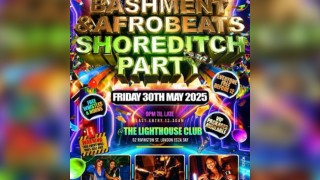 Bashment & Afrobeats - Shoreditch Party Everyone Free Before 12