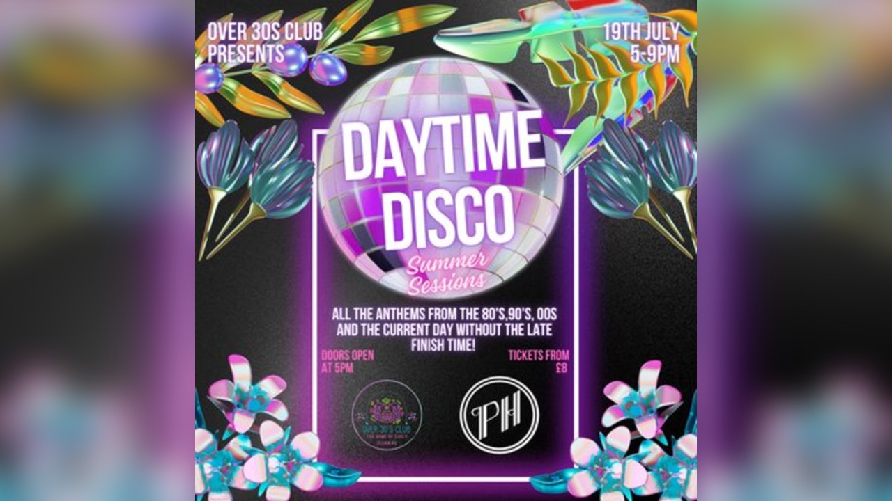 Over 30s Club Presents Daytime Disco - Nairn Summer Sessions