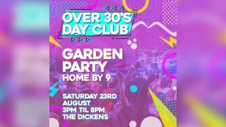 Over 30's Day Time - Garden Party