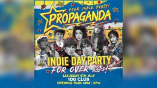 Propaganda - Indie Day Party for Over 25s - London