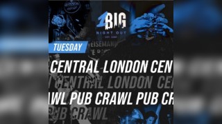 CENTRAL LONDON PUB CRAWL - Tuesday 6th of May