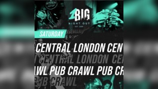 CENTRAL LONDON PUB CRAWL - Saturday 10th of May