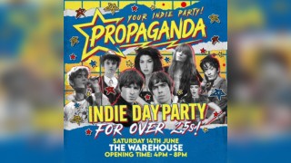Propaganda - Indie Day Party for Over 25s - Leeds
