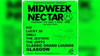 B12 Entertainment Presents - MIDWEEK NECTAR