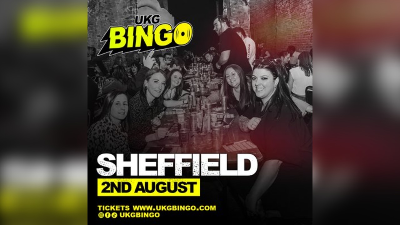 UKG BINGO Sheffield