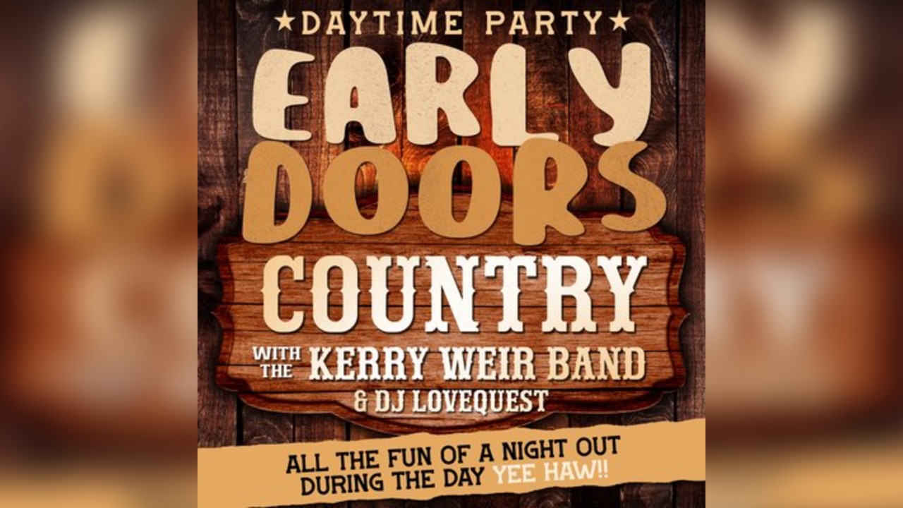 Early Doors - Day Party has gone Country