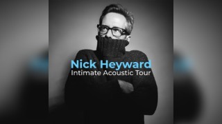 Nick Heyward Intimate Acoustic Tour