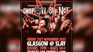 Chop Suey + Slip-not Ultimate Metal tributes Uk tour Glasgow