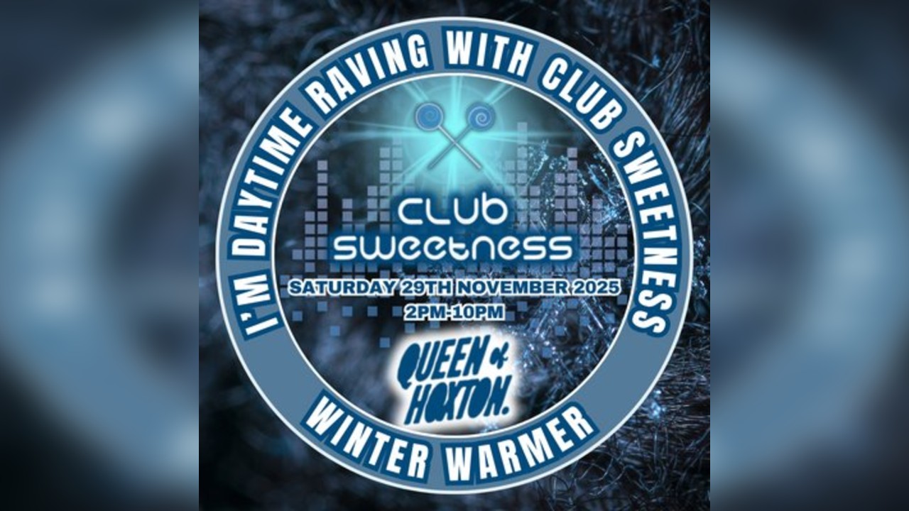 Club Sweetness - The Winter Warmer 2025