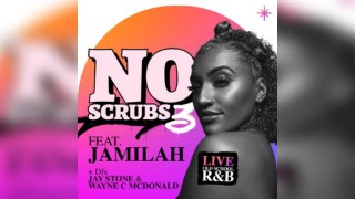 NO SCRUBS III: R&B live celebration