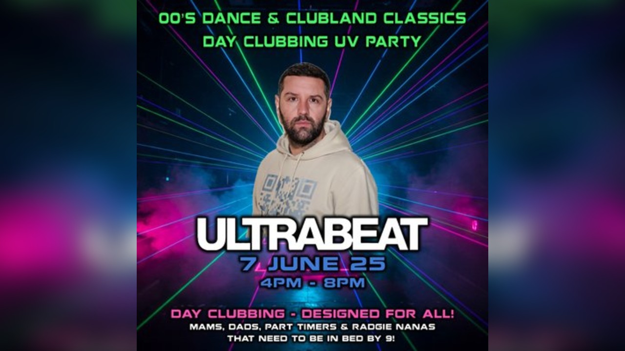 Day Clubbing feat. ULTRABEAT | 00's Dance & Clubland Classics UV
