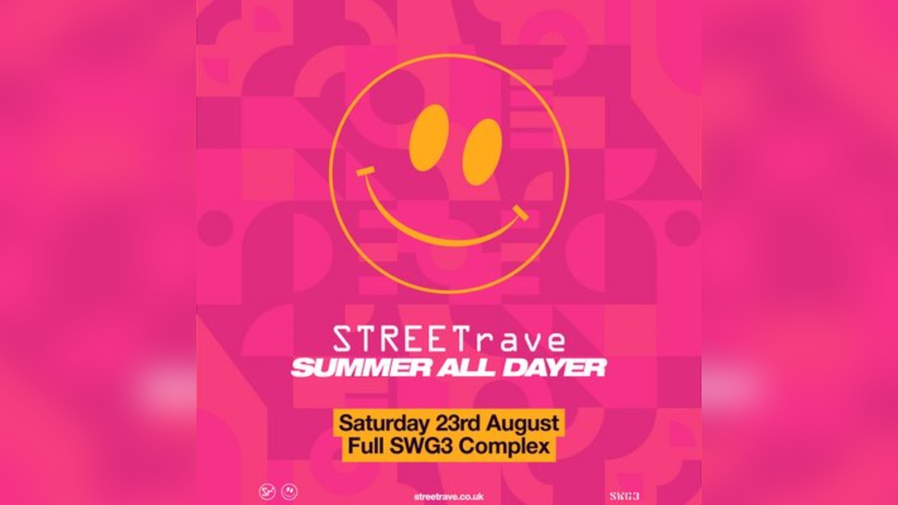 STREETrave Summer All Dayer