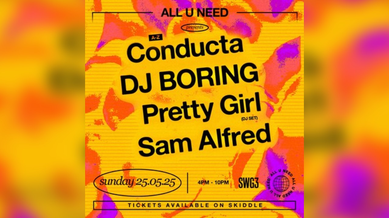 ALL U NEED - Conducta, DJ BORING, Pretty Girl, Sam Alfred