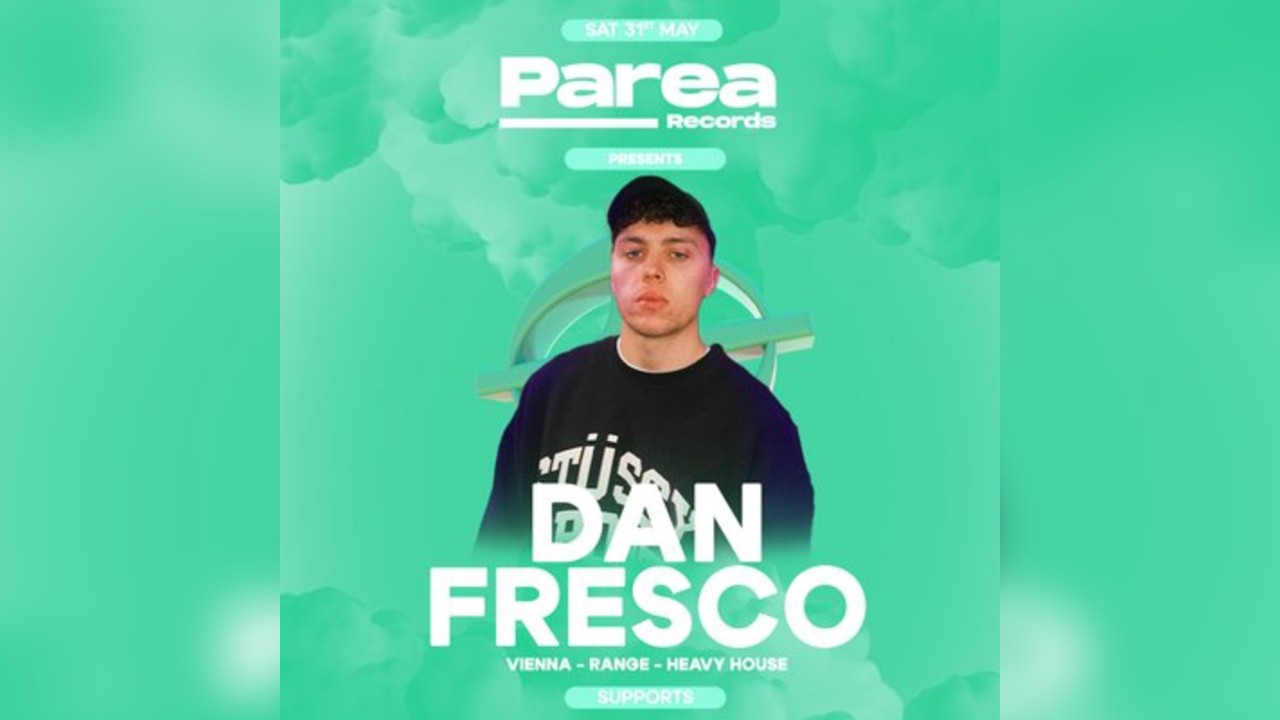Parea Records - Dan Fresco