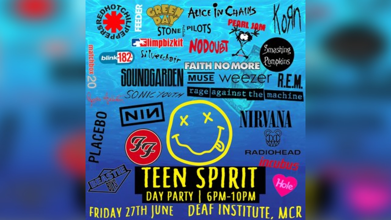Teen Spirit - 90s Rock Day Party (Manchester)