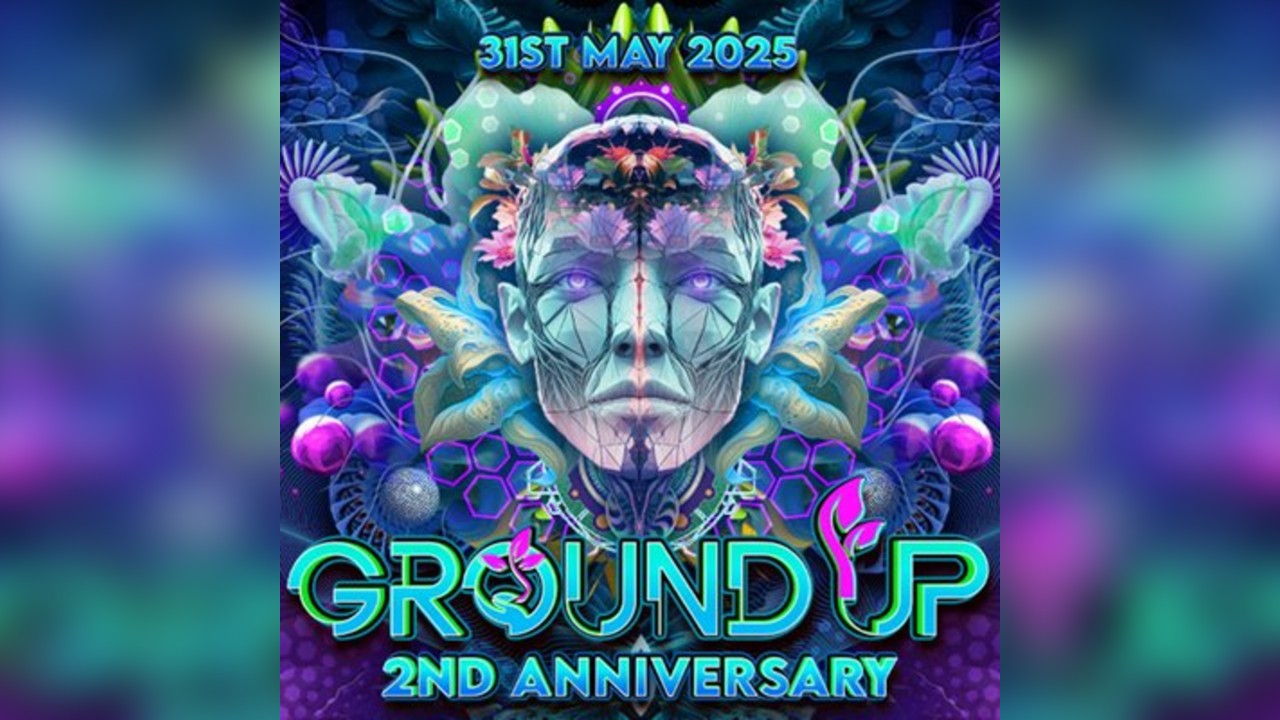Ground UP - 2nd Anniversary Psytrance Event