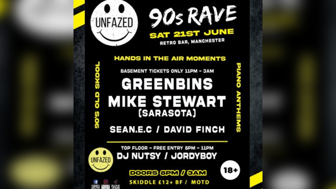 90s Rave / Retro Bar / 21st June / GreenBins / Mike Stewart