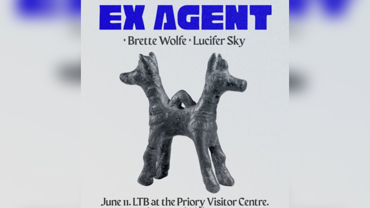 Underbelly presents: Ex Agent + Brette Wolfe + Lucifer Sky