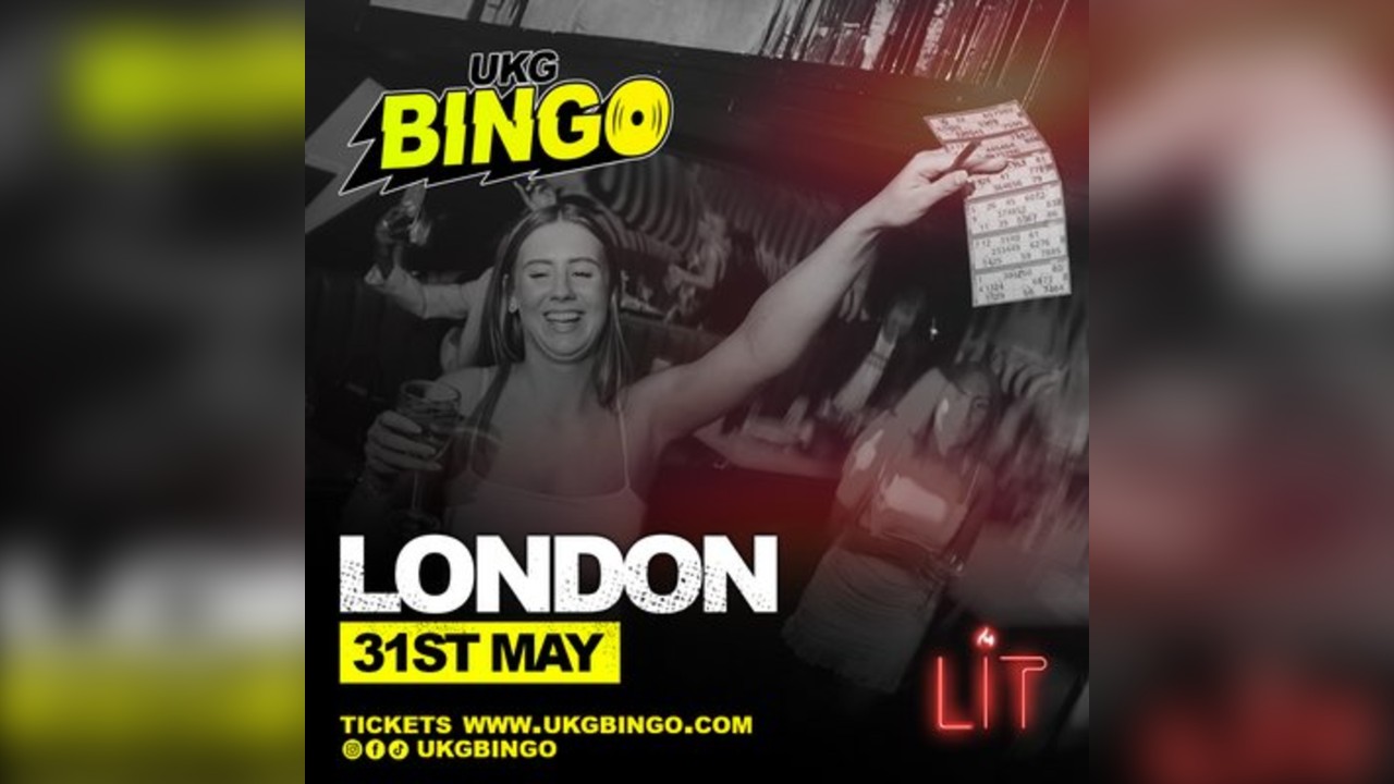 UKG BINGO London