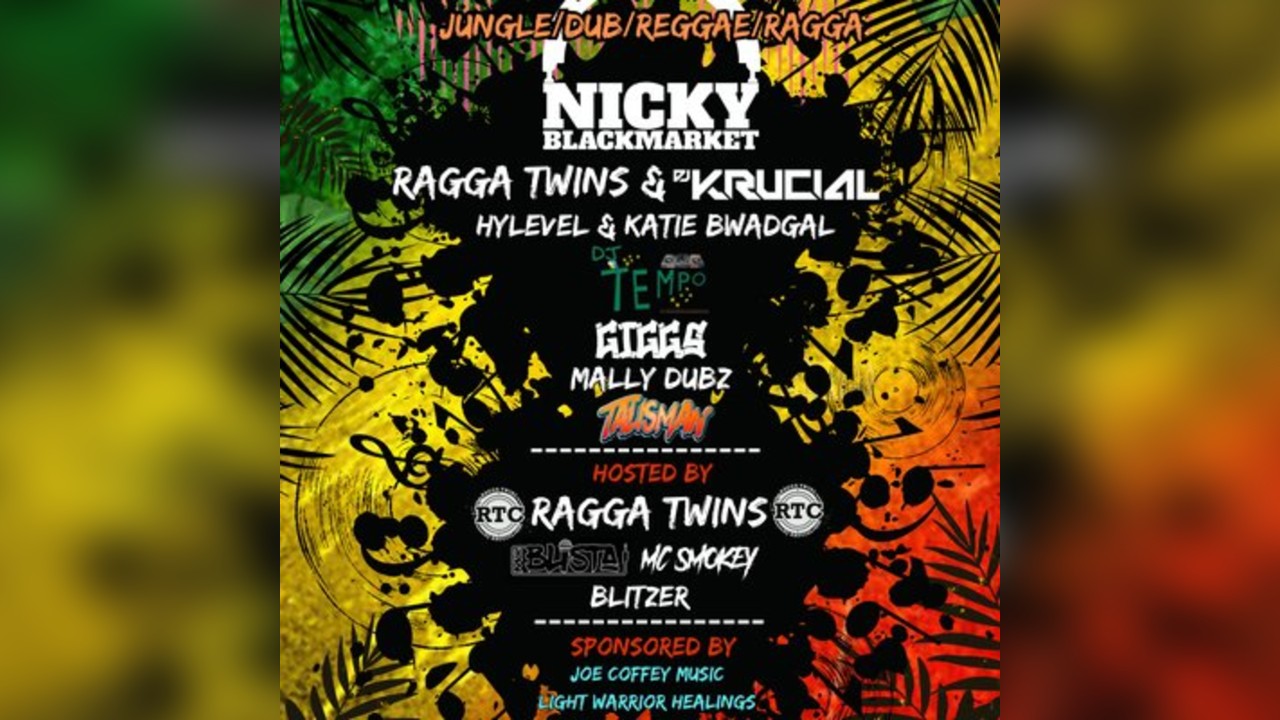 Hush&Bass Presents Ragga Twins and Nicky Blackmarket