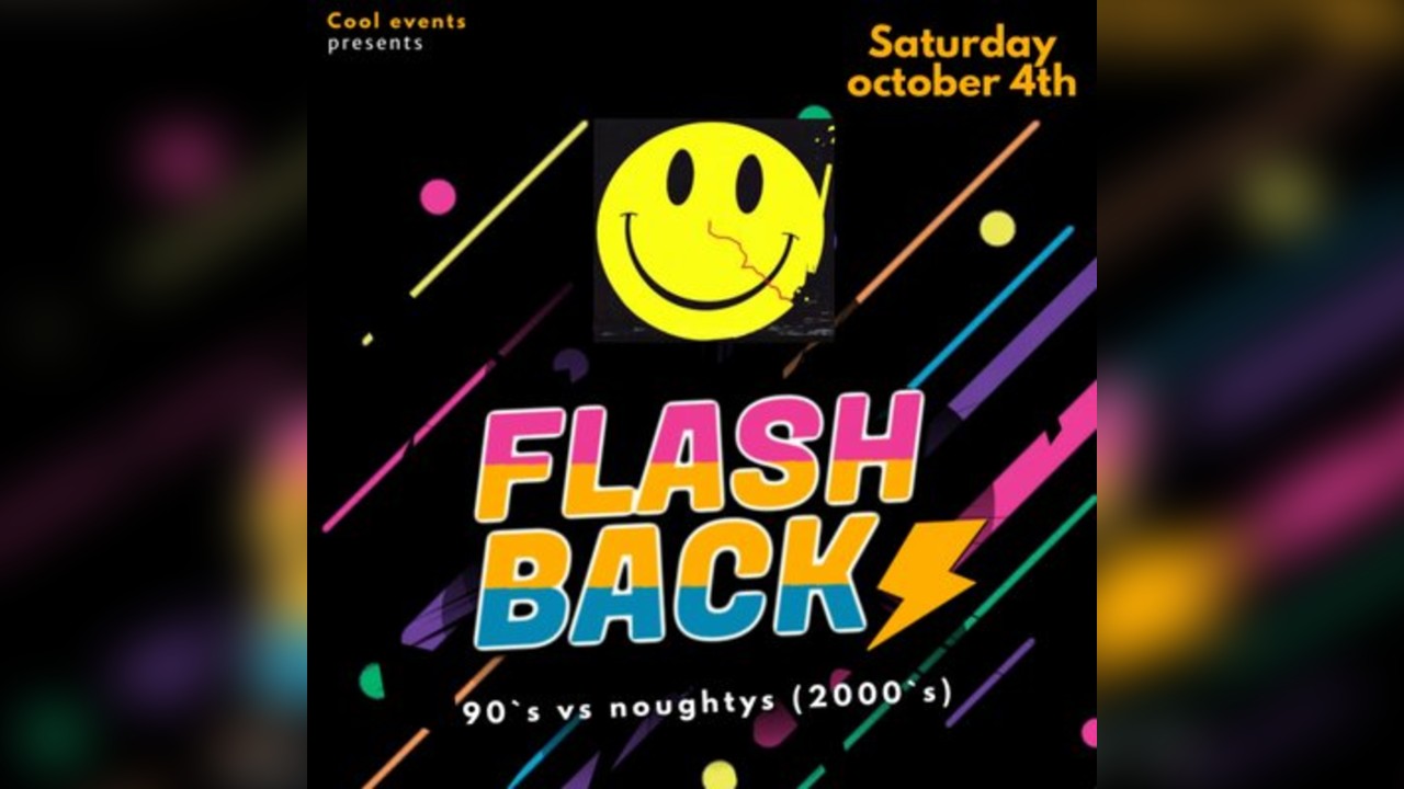 Cool events presents Flash back