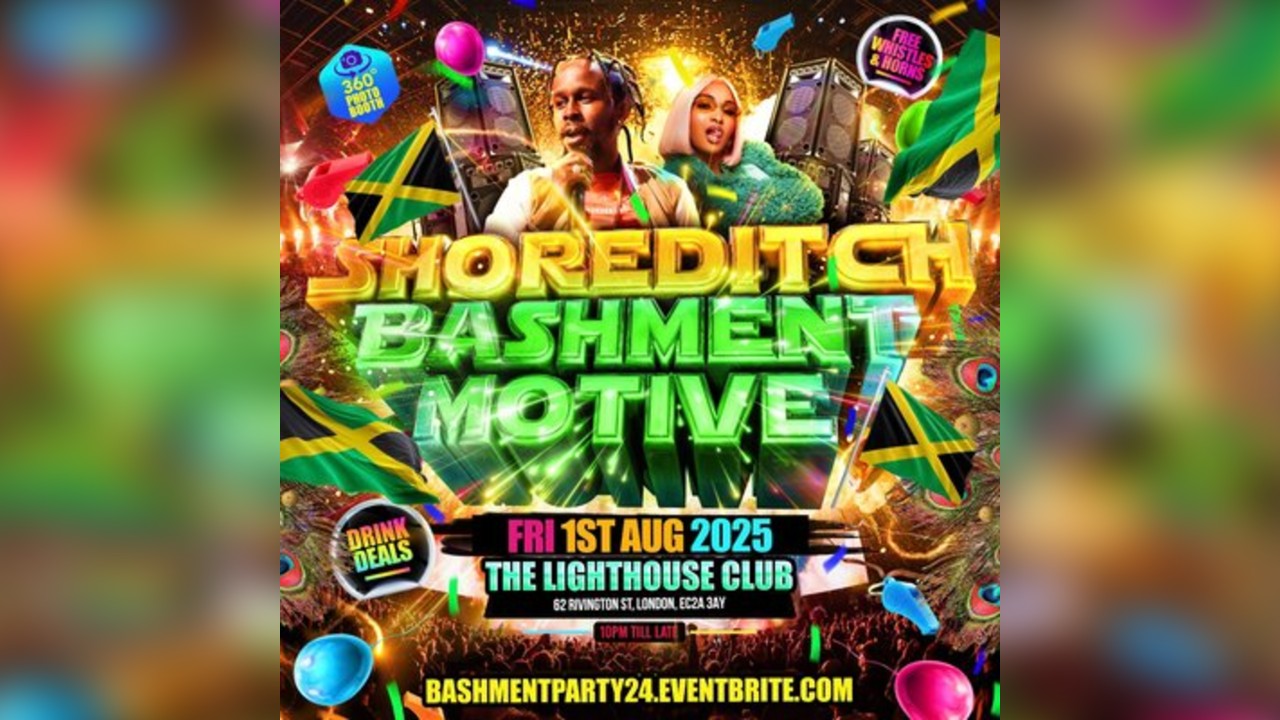 Shoreditch Bashment Motive - Londons Biggest Party