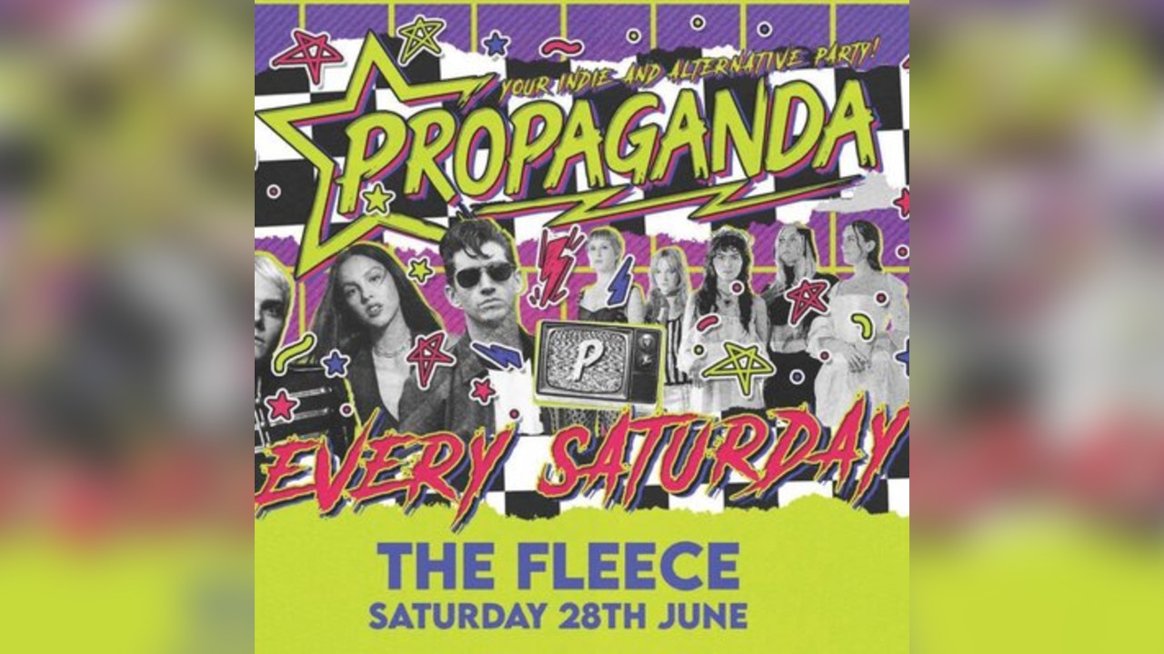Propaganda Bristol - Your Indie & Alternative Party