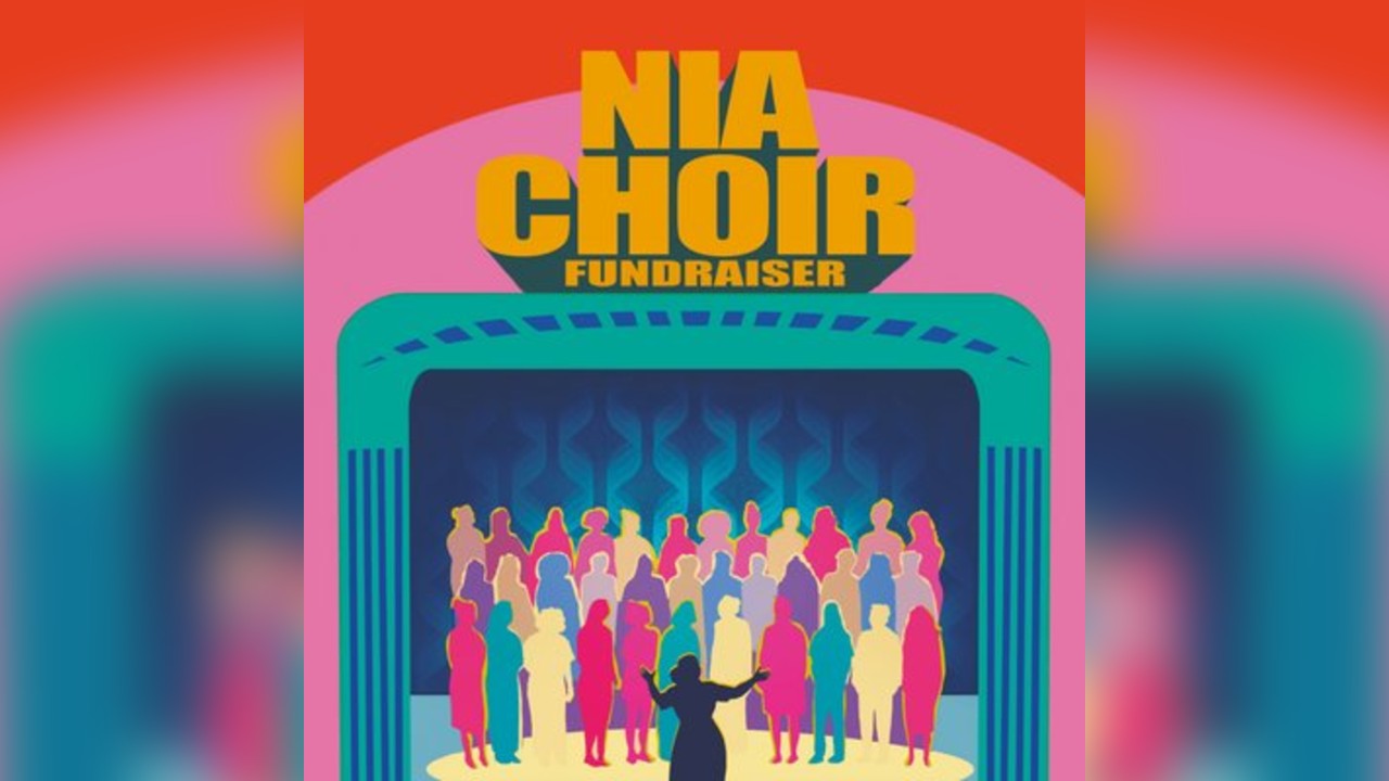 NIA CHOIR Fundraiser