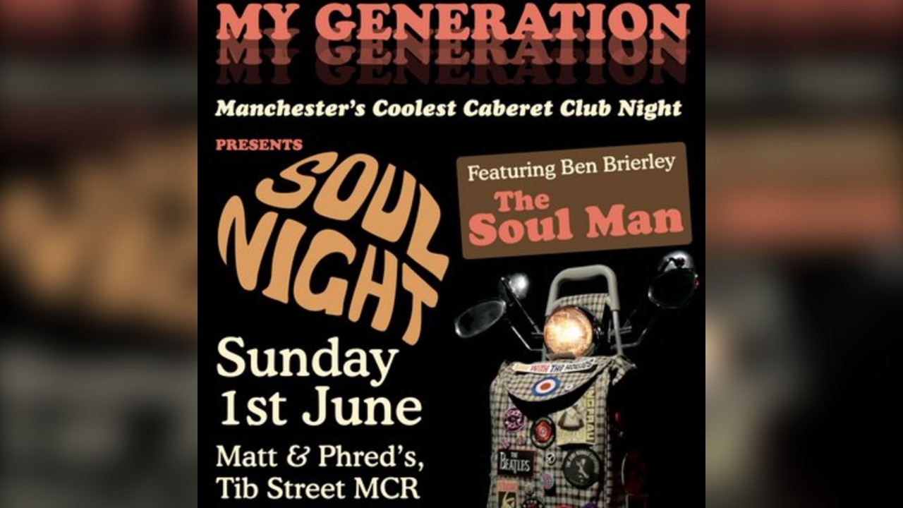 My Generation, ft. The Soul Man