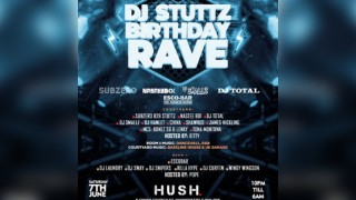 DJ Stuttz BIrthday Rave