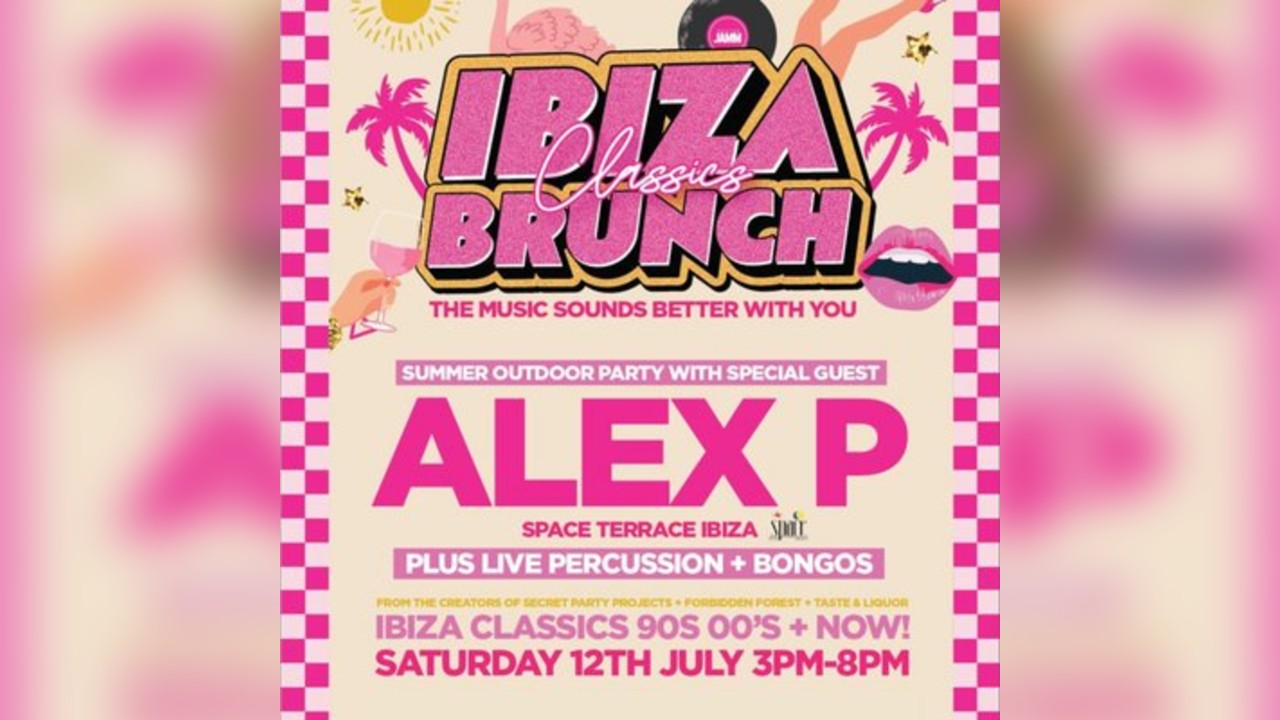 Ibiza Classics Brunch @ Brixton Jamm - Saturday 12th July