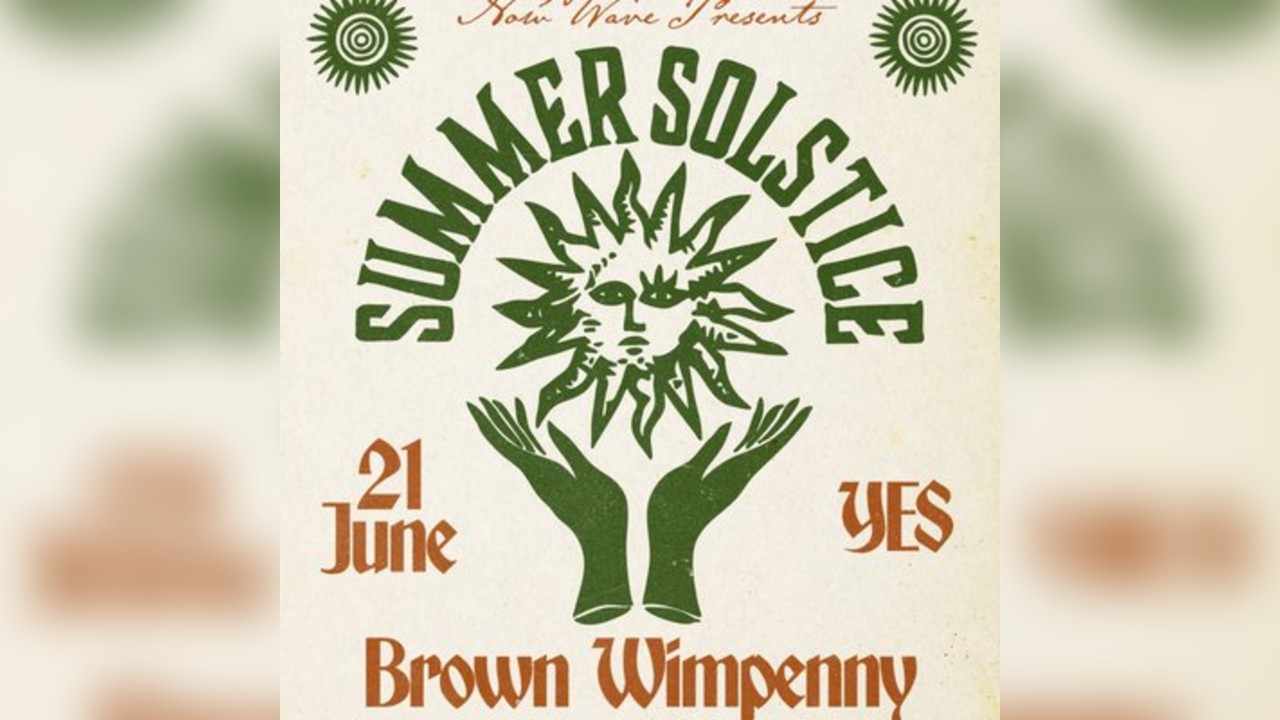 Summer Solstice: Brown Wimpenny + Special Guests