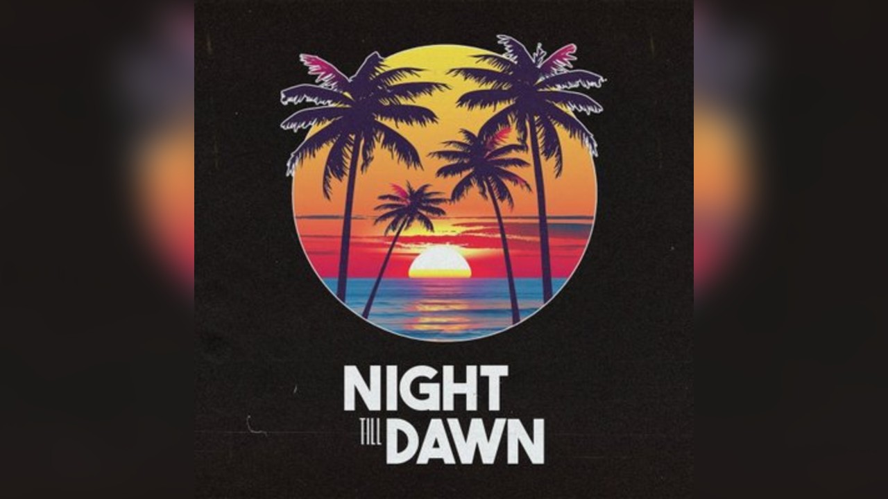 Night Till Dawn - Hertford