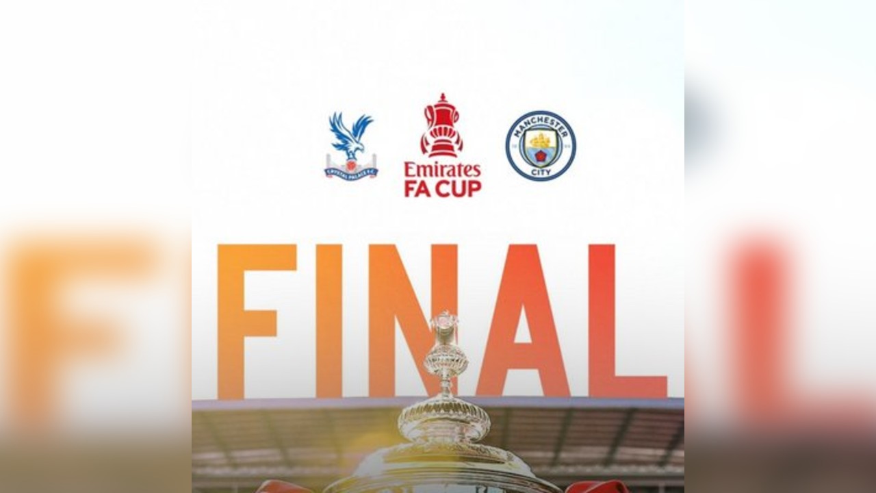 FA Cup Final: Crystal Palace v Manchester City - Live at Joshua