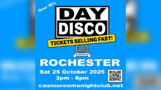 Day Disco (Over 30's) - Saturday 25th October 2025