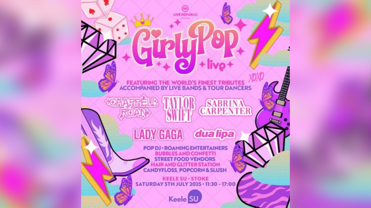 GirlyPop Live | KEELE SU, Stoke