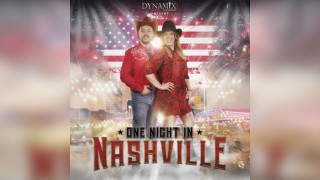 One Night in Nashville featuring Dynamix Productions